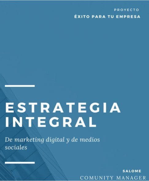 Claves del éxito para tu empresa. Estrategia integral de Marketing digital y medios sociales