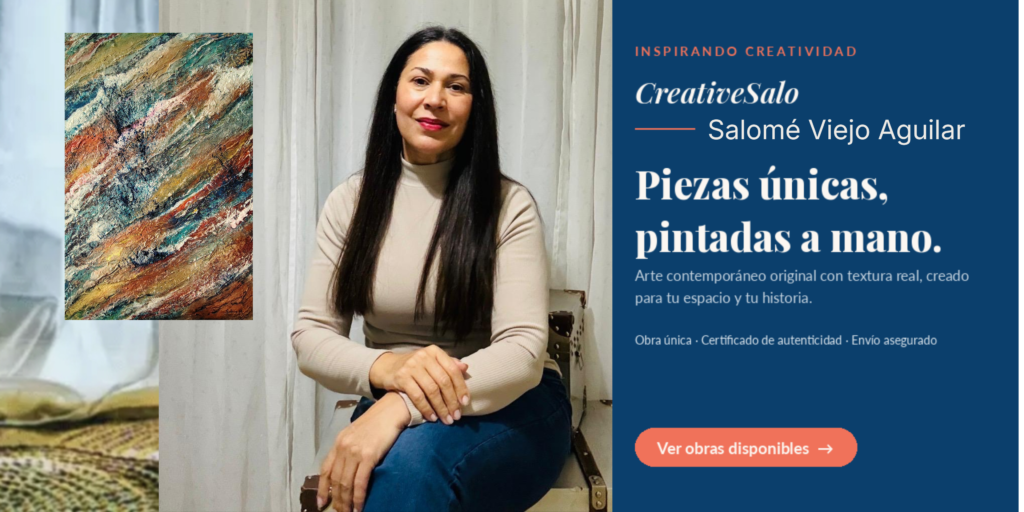 Salomé Viejo Aguilar junto a una pintura abstracta original. Imagen promocional de CreativeSalo con el mensaje «Piezas únicas, pintadas a mano».
